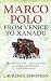 Marco Polo: From Venice to Xanadu
