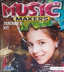 Music Makers 3.2 (Teacher's Kit) Designed for grades 1 to 3 includes Guide, CD & DVD (Children's Music Series)