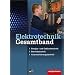 Elektrotechnik. Gesamtband. Sch�lerbuch