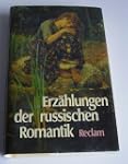 Erz�hlungen der russischen Romantik