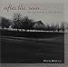 After The Rain: Soft Sounds Of Erik Satie