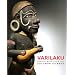Varilaku: Pacific Arts from the Solomon Islands