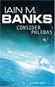 Consider Phlebas