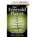 The Emerald Planet: How Plants Changed Earth's History