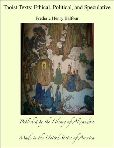 Taoist Texts: Ethical, Political, and Speculative
