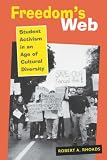 Freedoms Web: Student Activism in an Age of Cultural Diversity