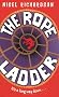 The Rope Ladder