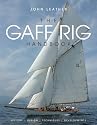 The Gaff Rig Handbook: History, Design, Techniques, Developments