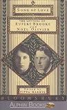 Song of love : the letters of Rupert Brooke and Noel Olivier, 1909-1915
