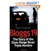 Bloggs 19: The Story of the Essex Range Rover Murders
