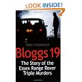 Bloggs 19: The Story of the Essex Range Rover Murders