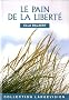 Le pain de la libert�