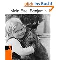 Mein Esel Benjamin