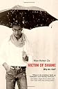 Victim of Shame: Why me, God?