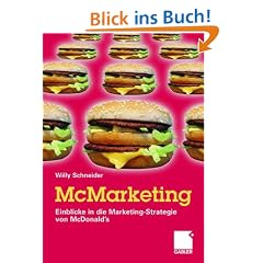 McMarketing: Einblicke in die Marketing-Strategie von McDonald's