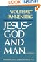 Jesus: God and Man