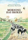 Morning has broken