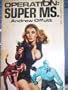Operation Super Ms