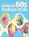 スウィンギング60sファッションスタイル (Fashion)