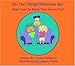 Oh The Things Mommies Do!: What Could Be Better Than Having Two? by Crystal Tompkins