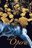 Los Misterios de La Opera