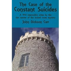 The Case of the Constant Suicides: A Gideon Fell Mystery (Rue Morgue Vintage Mysteries)