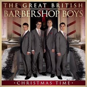 The Great British Barbershop Boys - Xmas Time (2010)