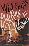 Walking to Hollywood : memories of before the Fall