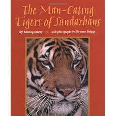 The Man-Eating Tigers of Sundarbans