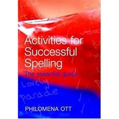 Activities for Successful Spelling: The Essential Guide