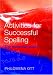 Activities for Successful Spelling: The Essential Guide