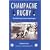 Champagne Rugby: The Golden Age of French Rugby League
