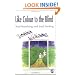 Like Colour to the Blind: Soul Searching and Soul Finding