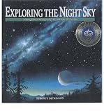 { [ EXPLORING THE NIGHT SKY: THE EQUINOX ASTRONOMY GUIDE FOR BEGINNERS ] } Dickinson, Terence ( AUTHOR ) Feb-01-1987 Paperback