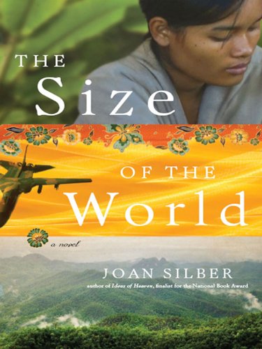 The Size of the World: A Novel