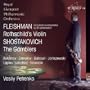 Shostakovich: The Gamblers; Fleishman/Shostakovich: Rothschild's Violin