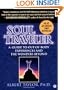 Soul Traveler: A Guide to Out-of-Body Experiences and the Wonders Beyond