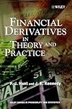 Financial derivatives in theory and practice - [electronic resource]  : P.J. Hunt, J.E. Kennedy.
