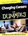 Changing Careers for Dummies