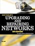 Upgrading and Repairing Networks (5th Edition) (Upgrading and Repairing)