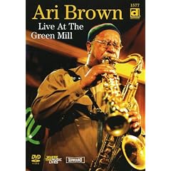Ari Brown - Live At The Green Mill