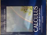 Calculus W/Concepts in Calculus Sixth Edition
