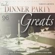 Dinner Party Greats