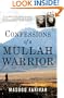 Confessions of a Mullah Warrior