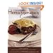 The Hemochromatosis Cookbook: Recipes and Meals for Reducing the Absorption of Iron in Your Diet