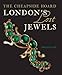 London's Lost Jewels: The Cheapside Hoard