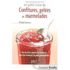 Le petit livre de confitures, gel�es et marmelades