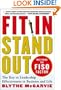 Fit In, Stand Out: Mastering the FISO FACTOR - The Key to Leadership Effectiveness in Business and Life