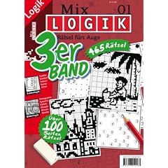 Mix-Logik 3er-Band Nr. 1 (mit Nonogramm, Mosaik, Br�cken, Bimaru, Kakuro, Suriza, Hitori, Resuko, Symetrix): 465 R�tsel