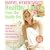 Mariel Hemingway's Healthy Living from the Inside Out: Every Woman's Guide to Real Beauty, Renewed Energy, and a Radiant Life